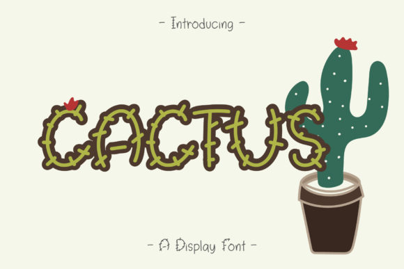 Cactus: A Quirky Display Font with a Touch of Playfulness
