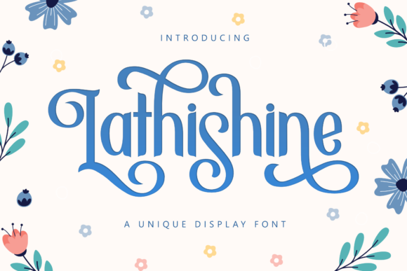 Lathishine: Elevating Typography with Style and Versatility