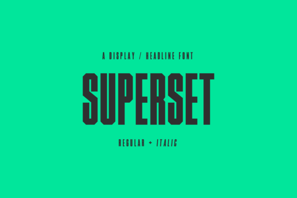 Superset Font: A Versatile Choice for Designers and Content Creators